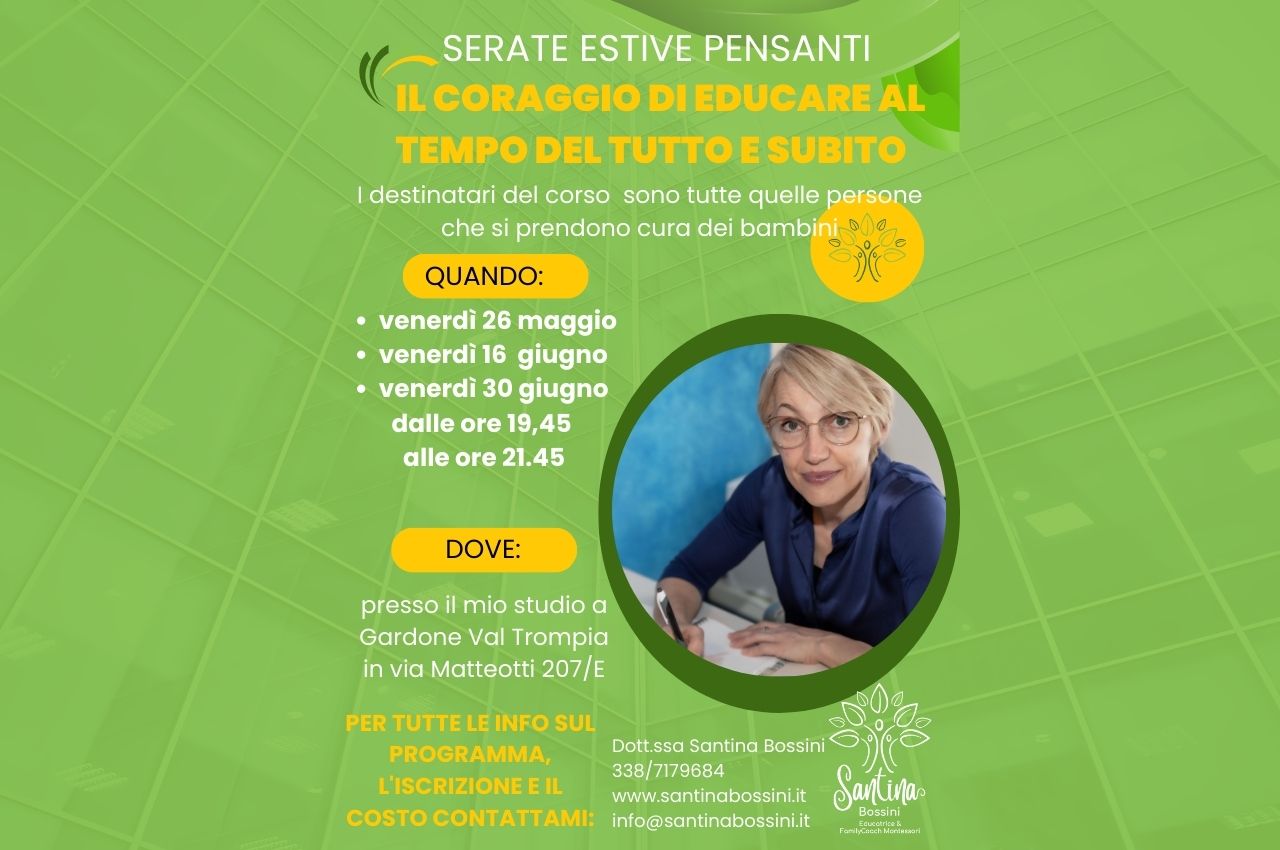 serate estive pensanti il coraggio di educare al tempo del tutto e subito